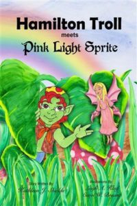 Hamilton Troll meets Pink Light Sprite by Kathleen J. Shields